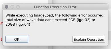 total size of wave can't exceed 2GB (Igor32) or 20GB (Igor64)